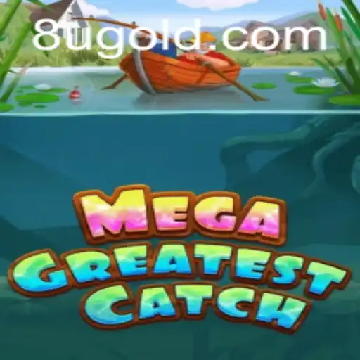 Exploring the World of MegaGreatestCatch